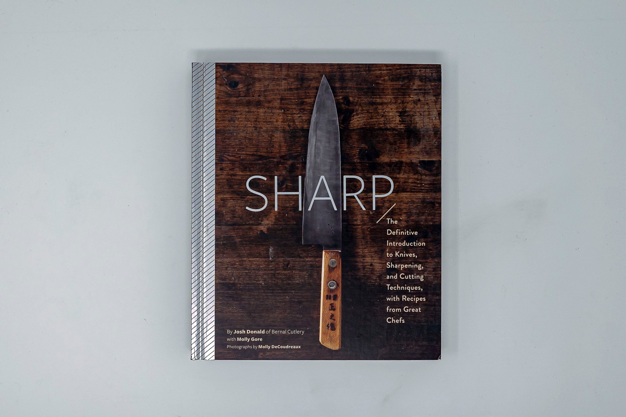 Sharp: The Definitive Guide to Knives, Knife Care, and Cutting Techniques, with Recipes from Great Chefs - Thecooksedge